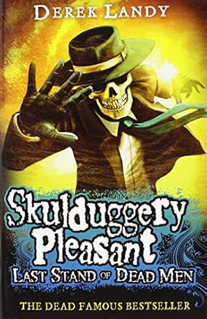 Seller image for Last Stand of Dead Men: Book 8 (Skulduggery Pleasant) for sale by WeBuyBooks 2
