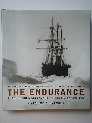 Imagen del vendedor de THE ENDURANCE. Shackleton's Legendary Antarctic Expedition a la venta por GfB, the Colchester Bookshop