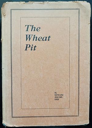 Seller image for The WHEAT PIT. 1925. (Economics/Futures) for sale by thx_4_the_memories