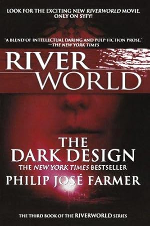 Seller image for Dark Design: The Third Book of the Riverworld Series: 2 for sale by WeBuyBooks