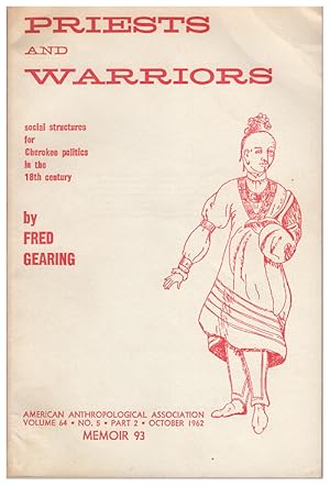 Priests And Warriors: Social Structures For Cherokee Politics In The 18th Century