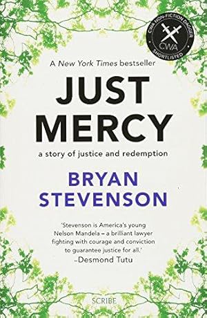 Imagen del vendedor de Just Mercy: a story of justice and redemption a la venta por WeBuyBooks