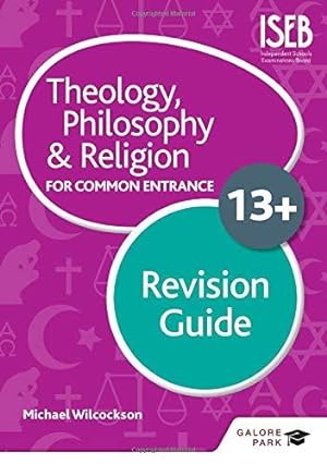 Bild des Verkufers fr Theology Philosophy and Religion for 13+ Revision Guide zum Verkauf von WeBuyBooks