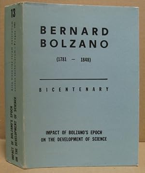 Bicentenary. Impact of Bolzano s Epoch on the Development of Science (Conference Papers). (Acta H...