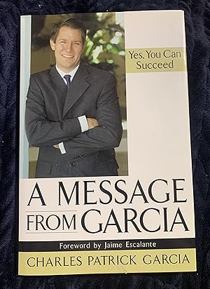 Seller image for A Message from Garcia: Yes, You Can Succeed for sale by Manitou Books