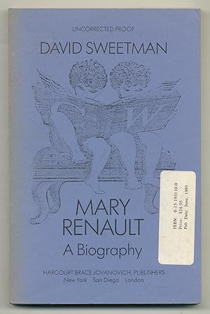 Seller image for Mary Renault: A Biography for sale by Between the Covers-Rare Books, Inc. ABAA