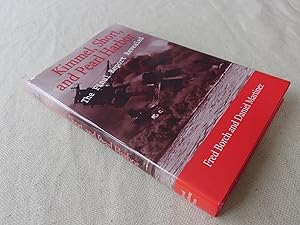 Seller image for Kimmel, Short, and Pearl Harbor: The Final Report Revealed (inscribed first printing) for sale by Nightshade Booksellers, IOBA member