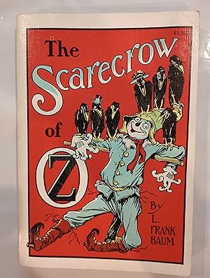The Scarecrow of Oz.