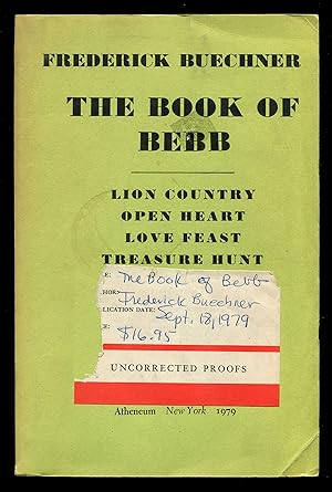 Immagine del venditore per The Book of Bebb: Lion Country, Open Heart, Love Feast, Treasure Hunt venduto da Between the Covers-Rare Books, Inc. ABAA