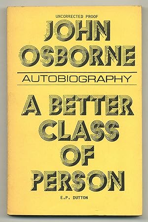 Seller image for A Better Class of Person for sale by Between the Covers-Rare Books, Inc. ABAA