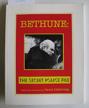 Bethune: The Secret Police File