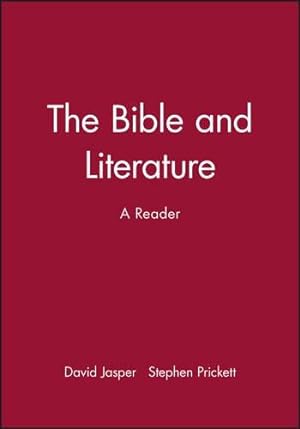 Imagen del vendedor de The Bible and Literature: A Reader a la venta por WeBuyBooks