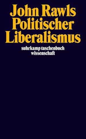 Bild des Verkufers fr Politischer Liberalismus (suhrkamp taschenbuch wissenschaft) zum Verkauf von Antiquariat Armebooks