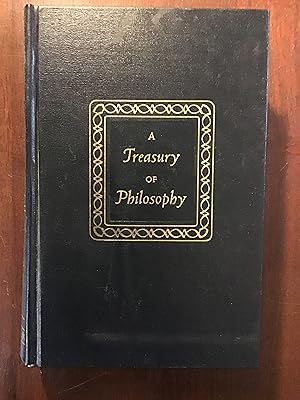 Image du vendeur pour A Treasury of Philosophy (Volume II) mis en vente par Shadetree Rare Books