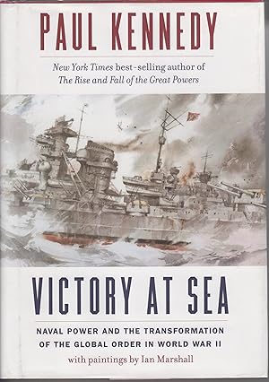 Seller image for Victory at Sea: Naval Power and the Transformation of the Global Order in World War II for sale by Robinson Street Books, IOBA