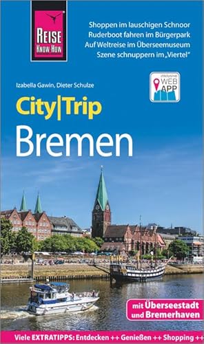 Bild des Verkufers fr Reise Know-How CityTrip Bremen mit berseestadt und Bremerhaven: Reisefhrer mit Stadtplan und kostenloser Web-App : Reisefhrer mit Stadtplan und kostenloser Web-App zum Verkauf von AHA-BUCH