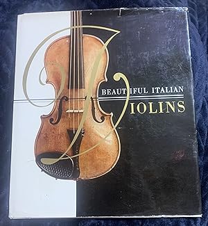 Image du vendeur pour Beautiful Italian Violins mis en vente par Manitou Books