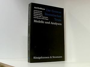 Seller image for Die Genese literarischer Texte: Modelle und Analysen Modelle und Analysen for sale by Book Broker