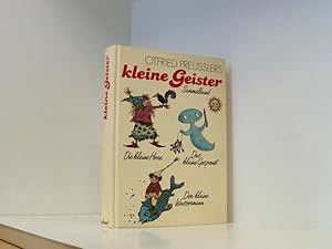 Bild des Verkufers fr Kleine Geister. Sammelband mit Die kleine Hexe / Das kleine Gespenst / und "Der kleine Wassermann" zum Verkauf von Book Broker