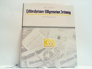 300 Jahre "Hildesheimer Allgemeine Zeitung". Seitenblicke.