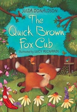 Bild des Verkufers fr The Quick Brown Fox Cub: Red Banana (Banana Books) zum Verkauf von WeBuyBooks