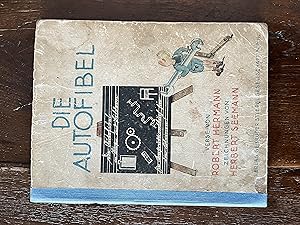 Bild des Verkufers fr Die Autofibel ein Konstruktionsbuch fur die Kleinen Nr. 42 zum Verkauf von Antiquariaat Digitalis