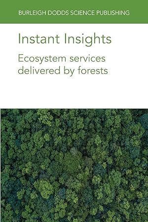 Immagine del venditore per Instant Insights: Ecosystem Services Delivered by Forests venduto da moluna