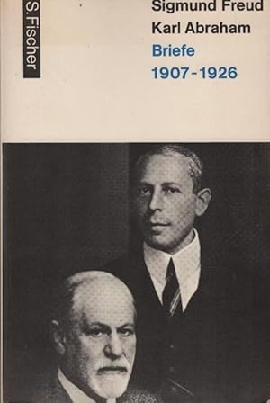 Bild des Verkufers fr Briefe : 1907 - 1926. Sigmund Freud ; Karl Abraham. [Hrsg. von Hilda C. Abraham u. Ernst L. Freud] / Fischer Paperbacks zum Verkauf von Schrmann und Kiewning GbR