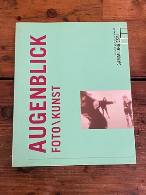 Bild des Verkufers fr Augenblick : Foto.Kunst ; 15.2. - 30.6.2002, Sammlung Essl, Kunst der Gegenwart ; [anlsslich der Ausstellung Augenblick - Foto/Kunst, 15.2.2002 - 30.6.2002 ; Lois Renner, Intervention, 26.4. - 30.6.2002] / [Katalogred.: Gabriele Bsch . bers.: Susanne Watzek] zum Verkauf von Antiquariat Liber Antiqua