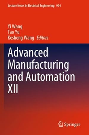 Immagine del venditore per Advanced Manufacturing and Automation venduto da GreatBookPrices