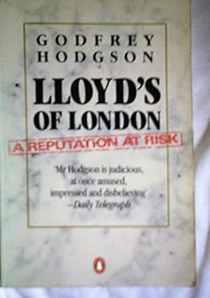 Bild des Verkufers fr Lloyd's of London: A Reputation at Risk zum Verkauf von WeBuyBooks 2