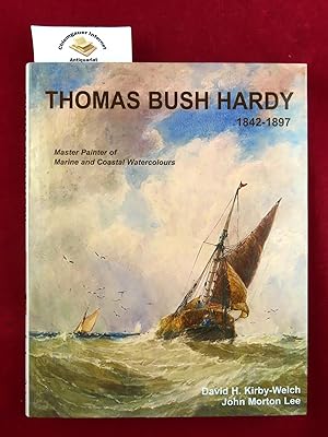 Image du vendeur pour Thomas Bush Hardy RBA 1842-1897: A Master Painter of Marine and Coastal Watercolours ISBN 10: 1851495975ISBN 13: 9781851495979 mis en vente par Chiemgauer Internet Antiquariat GbR