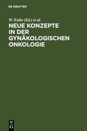 Bild des Verkufers fr Neue Konzepte in der gynkologischen Onkologie zum Verkauf von Studibuch