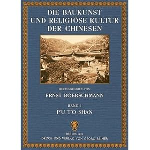 PU TO SHAN - Die heilige Insel der Kuan Yin, der Göttin der Barmherzigkeit Die Baukunst und relig...