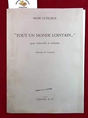 Seller image for Tout un monde lointain Concerto pour violoncelle et orchestre partition for sale by Chiemgauer Internet Antiquariat GbR