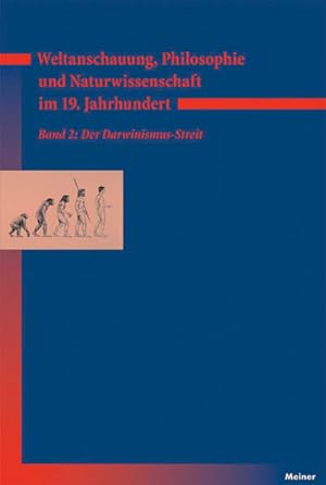 Seller image for Weltanschauung, Philosophie und Naturwissenschaft im 19. Jahrhundert. Band 2: Der Darwinismus-Streit for sale by Studibuch