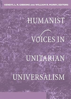 Seller image for Humanist Voices in Unitarian Universalism [Paperback ] for sale by booksXpress