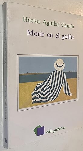 Image du vendeur pour Morir en el golfo (Spanish Edition) mis en vente par Once Upon A Time