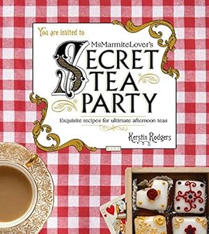 Seller image for Ms Marmite Lover's Secret Tea Party for sale by WeBuyBooks