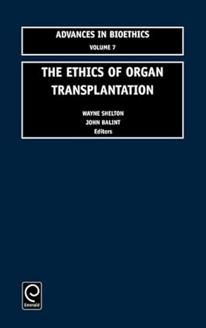 Bild des Verkufers fr Ethics of Organ Transplantation zum Verkauf von GreatBookPrices