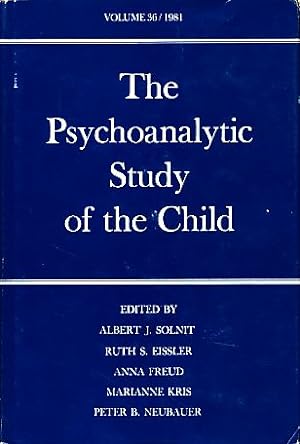 Image du vendeur pour The Psychoanalytic Study of the Child. Volume 36, 1981. mis en vente par Fundus-Online GbR Borkert Schwarz Zerfa