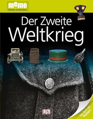 Bild des Verkufers fr memo Wissen entdecken. Der Zweite Weltkrieg: Das Buch mit Poster! zum Verkauf von Studibuch