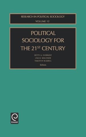 Seller image for Political Sociology for the 21st Century for sale by GreatBookPrices