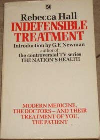 Seller image for Indefensible Treatment for sale by WeBuyBooks