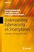 Immagine del venditore per Understanding Cybersecurity on Smartphones: Challenges, Strategies, and Trends (Progress in IS) [Hardcover ] venduto da booksXpress