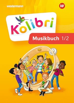 Bild des Verkufers fr Kolibri - Allgemeine Ausgabe 2023: Musikbuch Schlerband 1 / 2 (Kolibri - Musikbcher: Allgemeine Ausgabe 2023) zum Verkauf von Studibuch