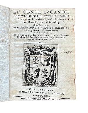 Imagen del vendedor de El Conde Lucanor, compuesto por el Principe don Iuan Manuel con aduertencias y notas de Gonzalo de Argote y de Molina a la venta por Delirium Books  Susana Bardn