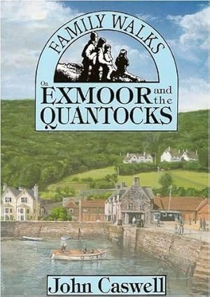 Seller image for Family Walks on Exmoor and the Quantocks (Family Walks S.) for sale by WeBuyBooks