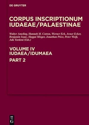 Immagine del venditore per Iudaea/Idumaea Vol 2 by Walter / Cotton;Hannah M. / Eck;Werner / Ecker;Avner / Isaac;Benjamin / Misgav;Haggai / Price;Jonathan / Wei ;Peter / Yardeni;Ada Ameling [Hardcover ] venduto da booksXpress