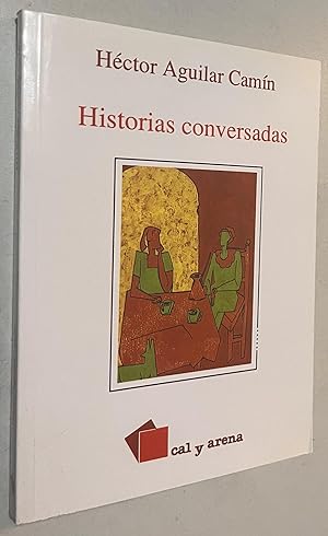 Image du vendeur pour Historias conversadas (Spanish Edition) mis en vente par Once Upon A Time